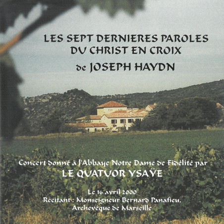 Quatuor ysaye - Les sept dernières paroles du christ en croix de joseph Haydn