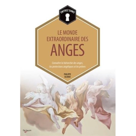 Entrez dans...le monde extraordinaire des anges