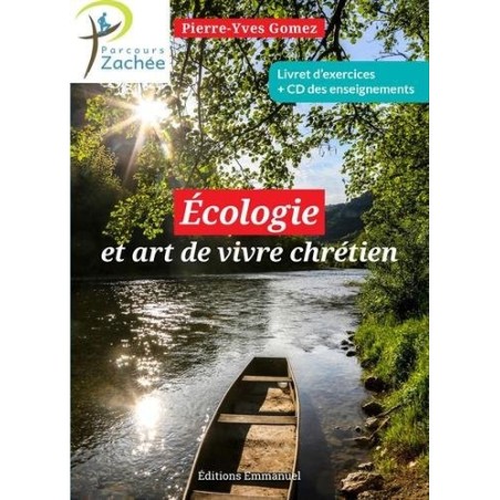 Ecologie et art de vivre chrétien