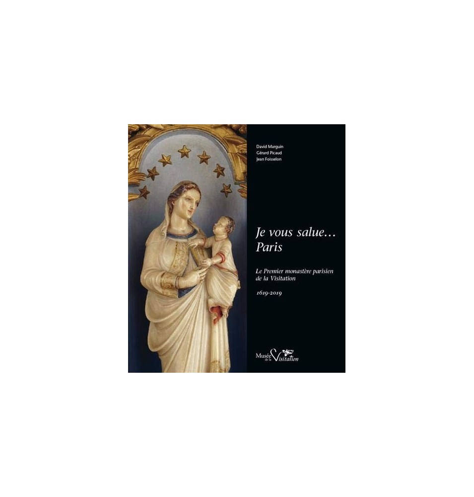 Je vous salue...Paris