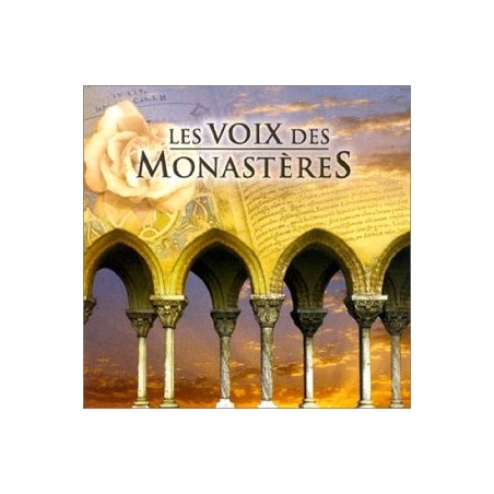 Les voix des monastères