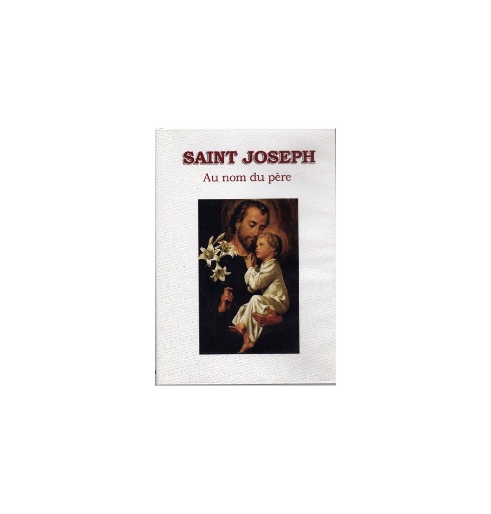 Saint Joseph : Au nom du père