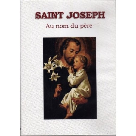 Saint Joseph : Au nom du père