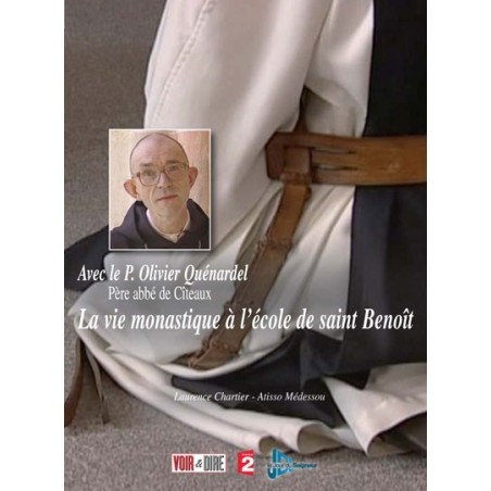 ABBAYE DE CITEAUX - DVD - Les secrets de la vie monastique