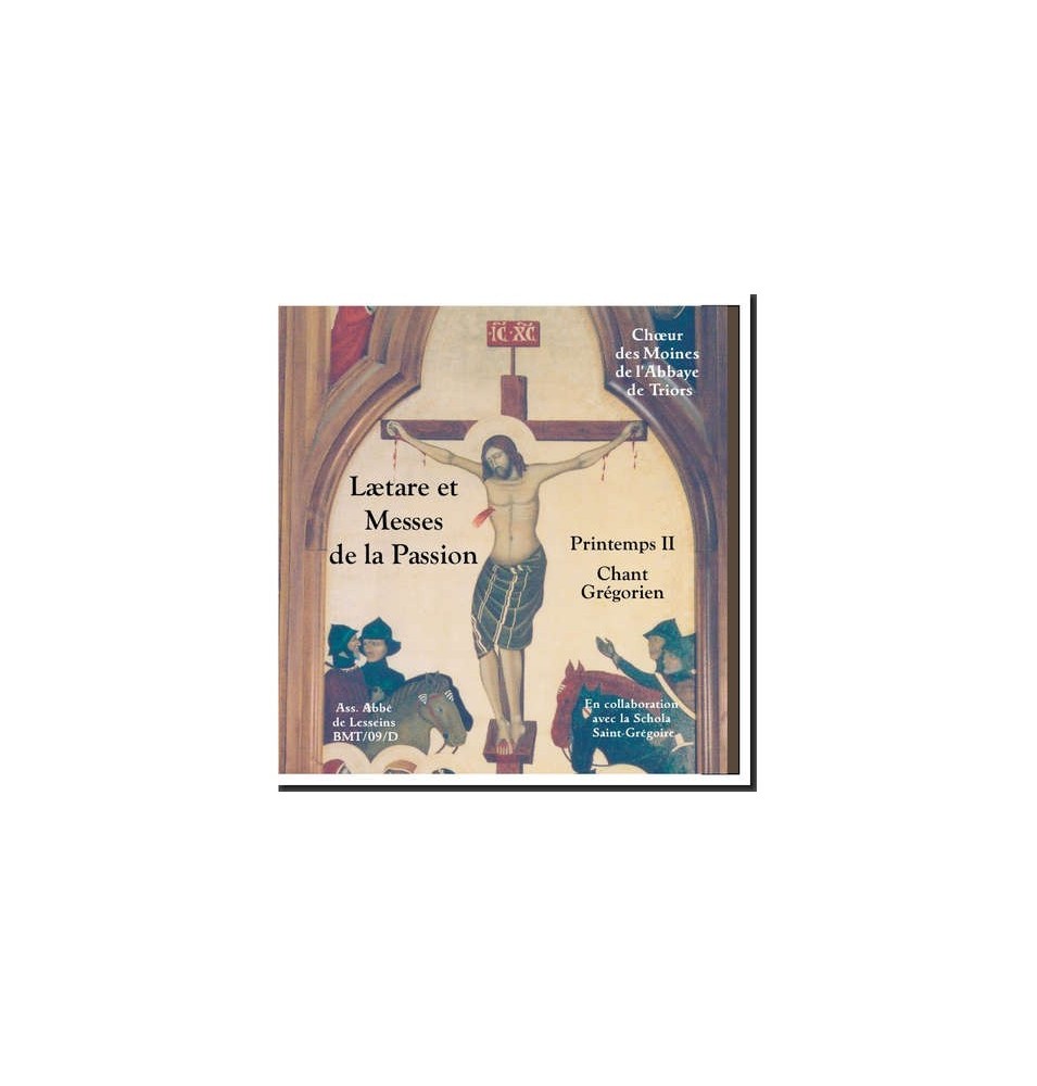 Printemps II - Laetare et Messes de la Passion - Chant Grégorien (CD)