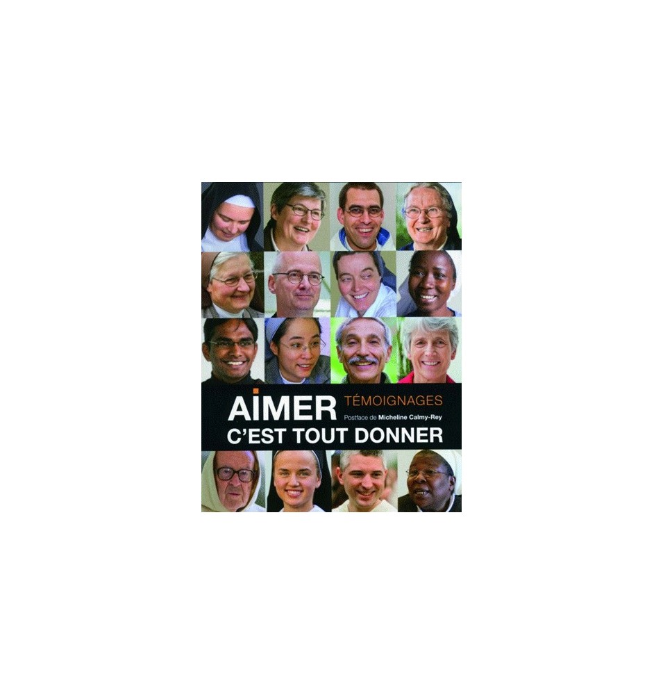 Aimer c'est tout donner (LIVRE)