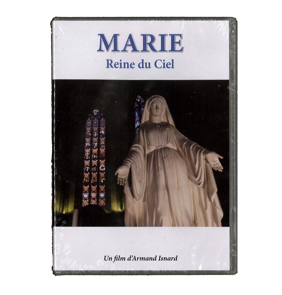 Marie : reine du ciel