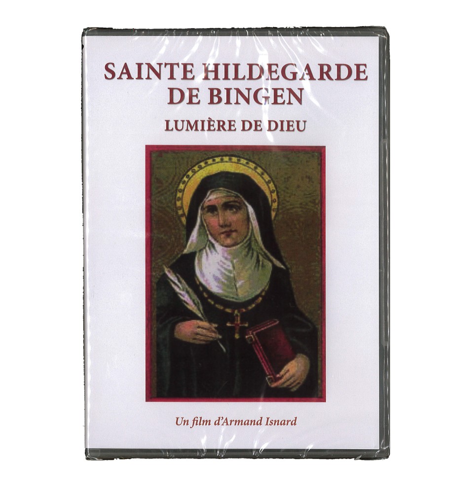Sainte Hildegarde de Bingen : lumière de Dieu