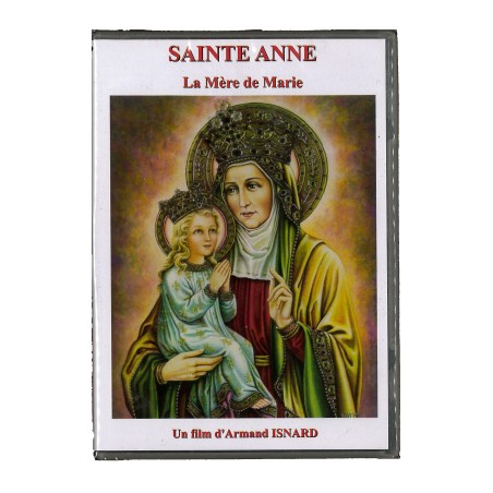 Sainte Anne : La Mère de Marie