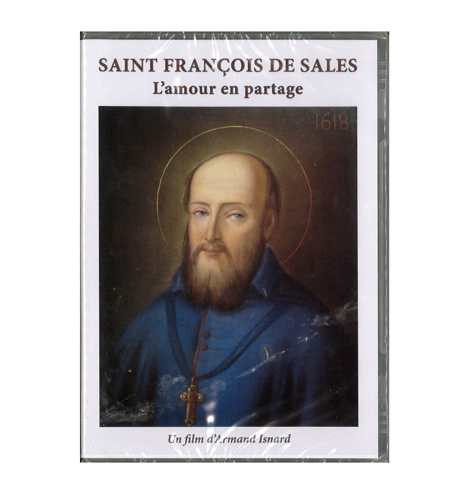 Saint François de Sales, L'amour en partage