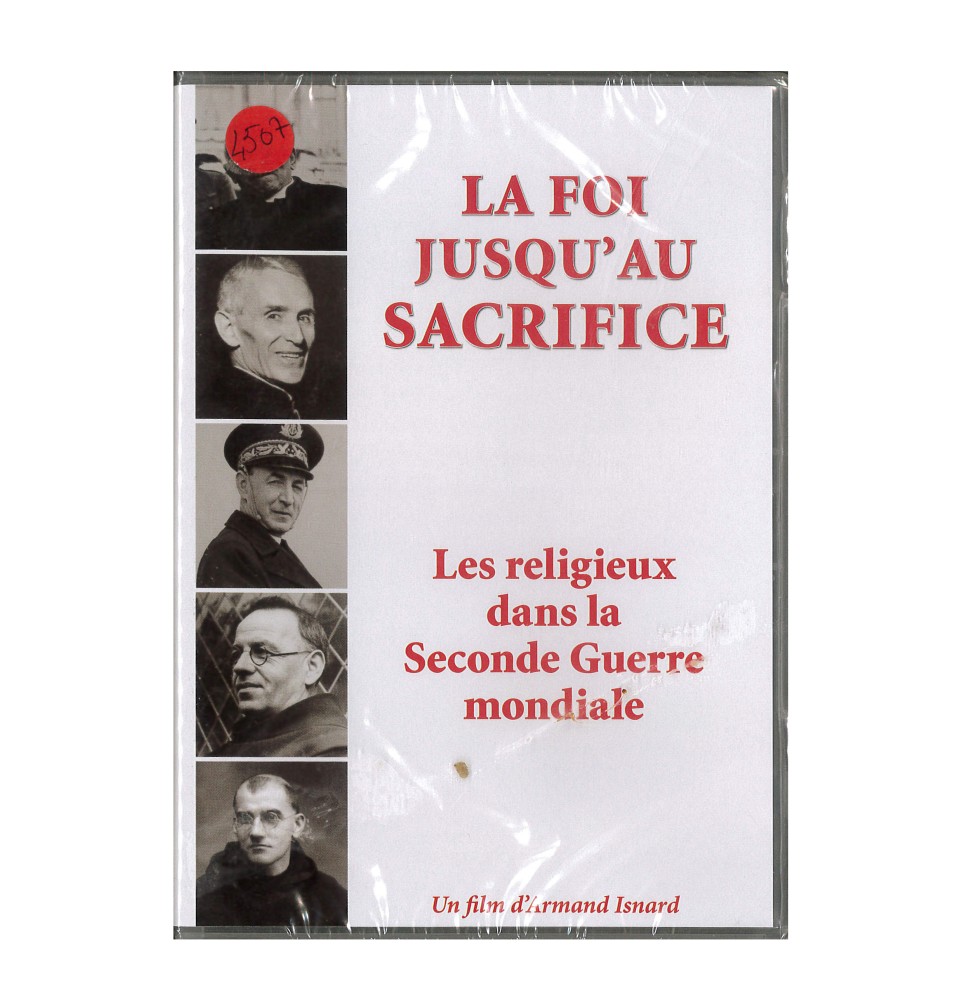 La foi jusqu'au sacrifice