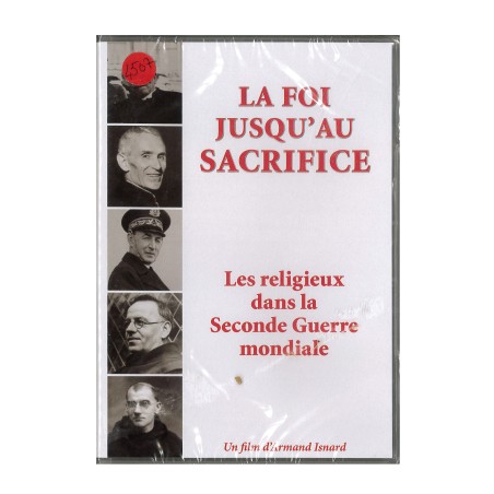 La foi jusqu'au sacrifice