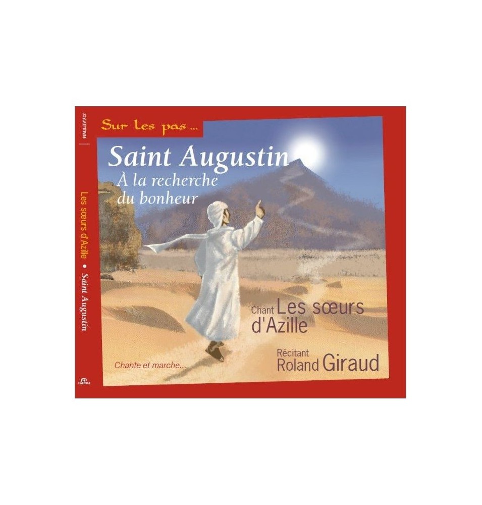 Saint-Augustin A la recherche du bonheur