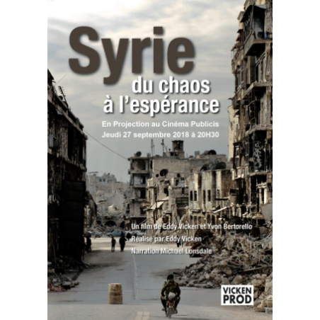Syrie du chaos à l'espérance