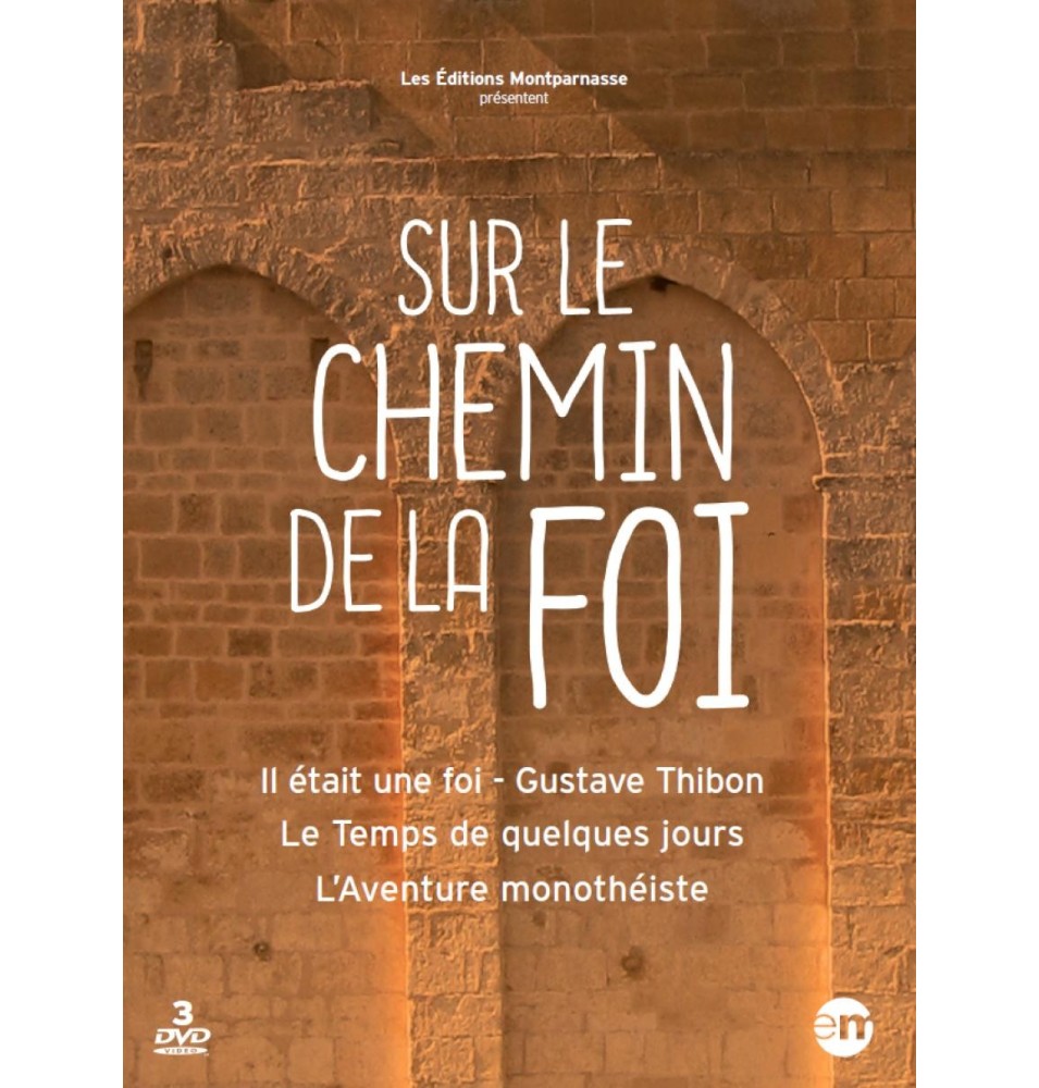 Sur Le Chemin de la Foi