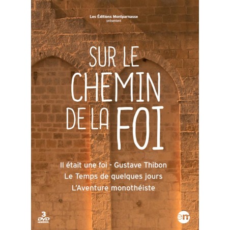 Sur Le Chemin de la Foi