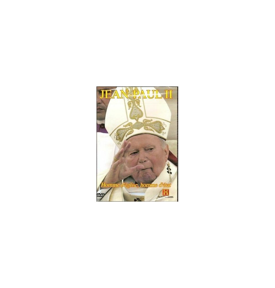 Jean-Paul II - Homme d'église, homme d'état.