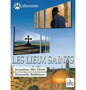Les Lieux Saints.