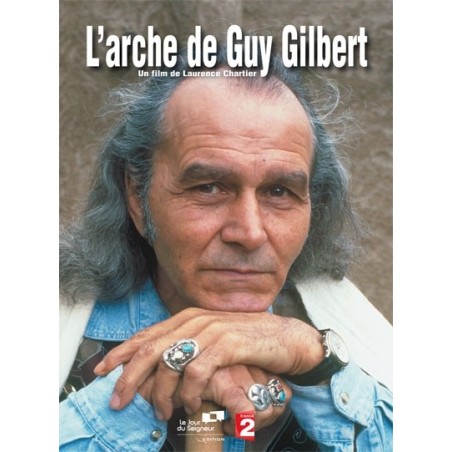 L'arche de Guy Gilbert