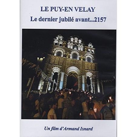 Le Puy-en-Velay Le dernier jubilé avant... 2157