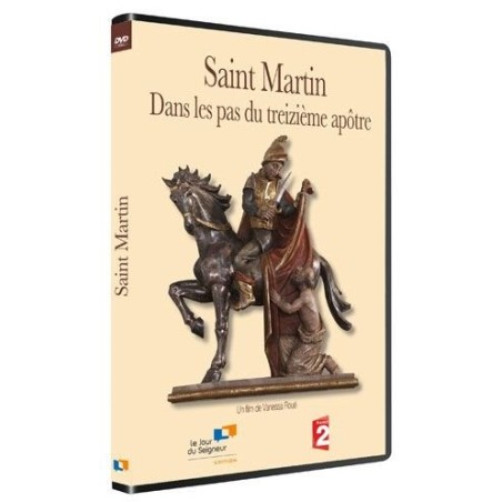 Saint Martin : Dans les pas du treizième apôtre