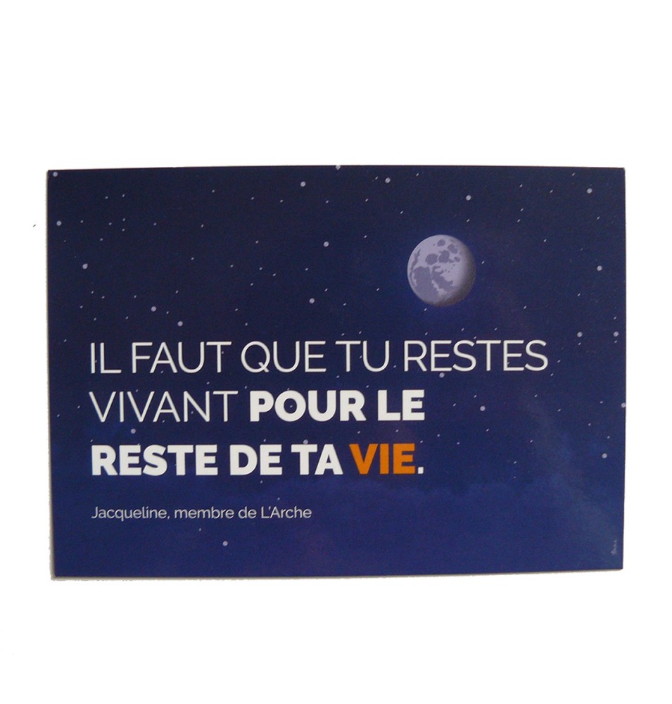 Carte  - Il faut que tu restes vivant pour le reste de ta vie