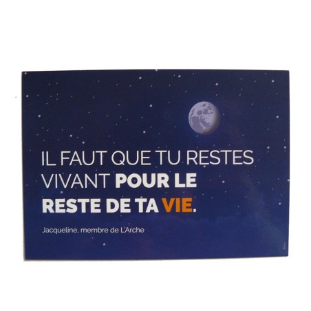 Carte  - Il faut que tu restes vivant pour le reste de ta vie