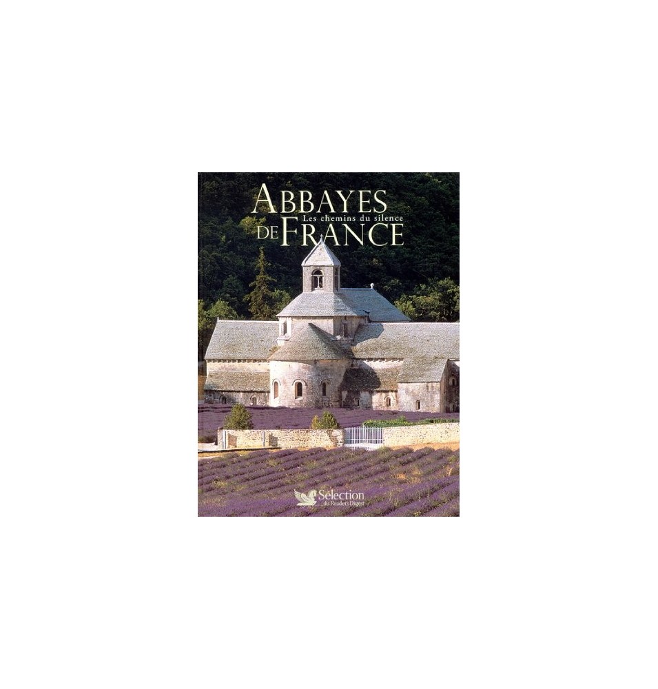 Abbaye de France - Les chemins du silence - livre