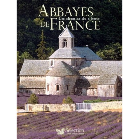 Abbaye de France - Les chemins du silence - livre