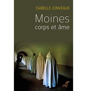 Moine corps et âme | Livre