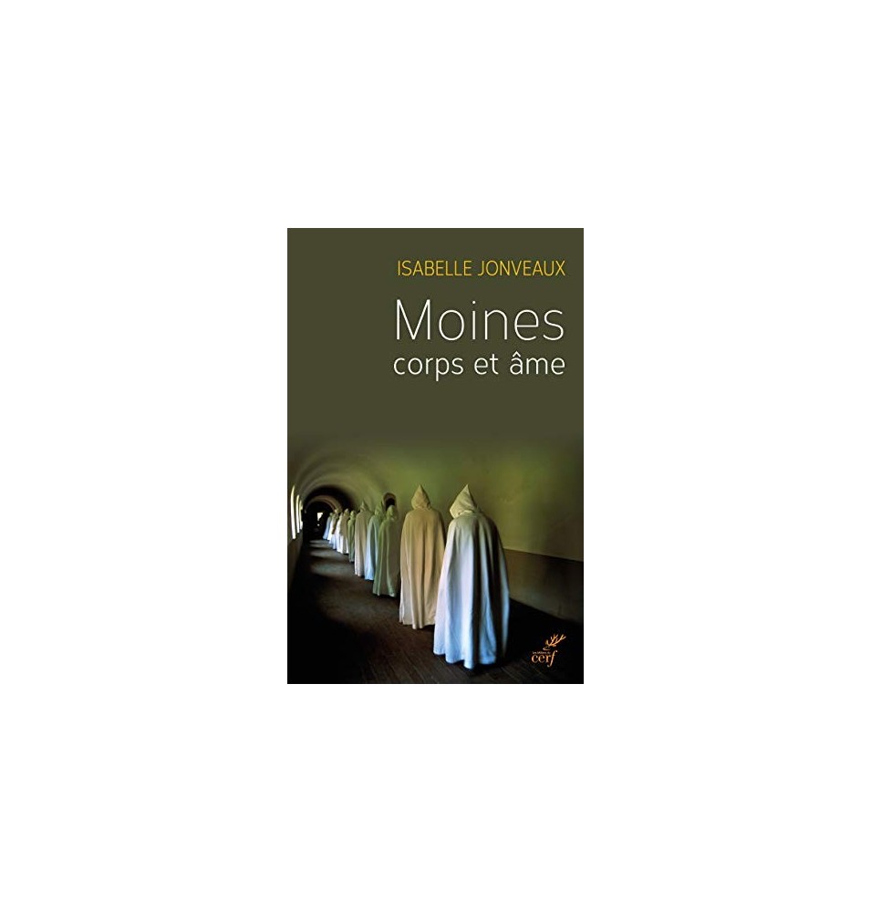 Moine corps et âme | Livre