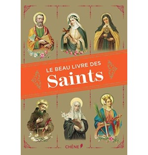 Le beau livre des Saints