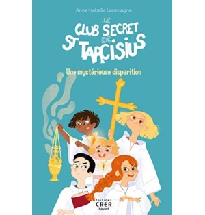Le Club Secret de Saint Tarcisius
