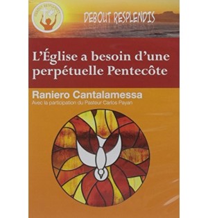 L'Eglise a Besoin d'une perpétuelle Pentecôte