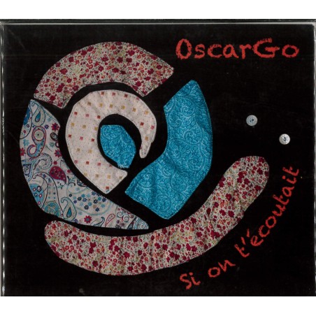 Oscargo - Si on t'écoutait