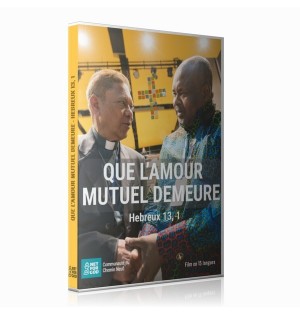 Que l’amour mutuel demeure