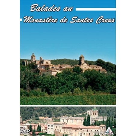 Balades au Monastere de Santes Creus