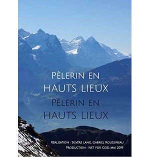 Pèlerin en Hauts Lieux
