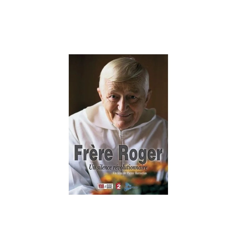 Frère Roger  un silence révolutionnaire