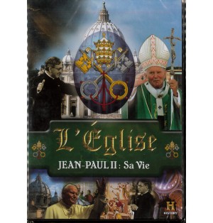 L'église JEAN-PAUL II : Sa Vie