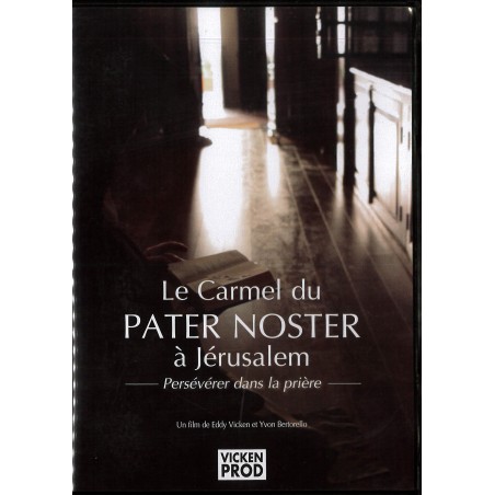Le Carmel du Pater Noster
