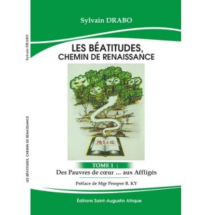 Les Béatitudes, Chemin de Renaissance