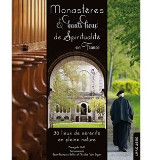 Monastères et hauts lieux de spiritualité