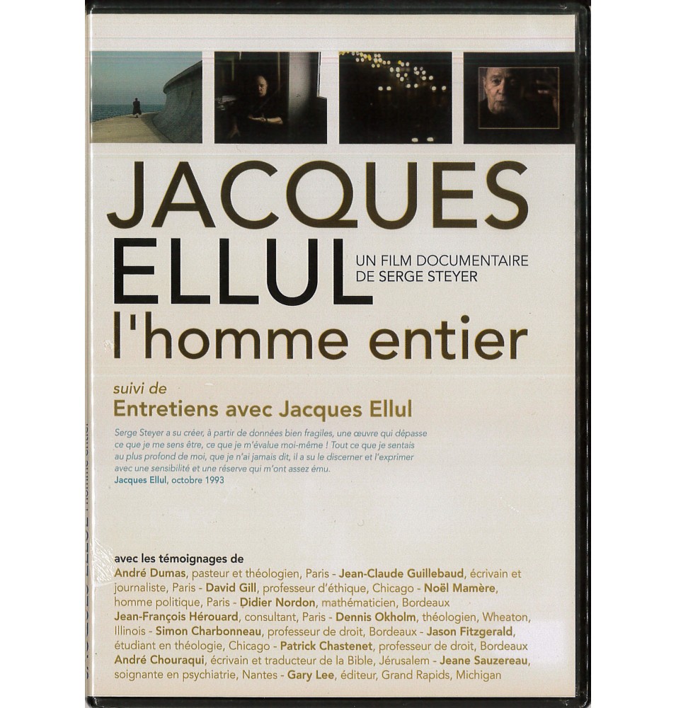 Jacques ELLUL - L'Homme Entier