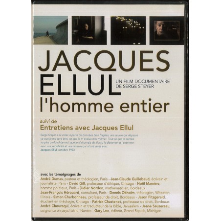 Jacques ELLUL - L'Homme Entier
