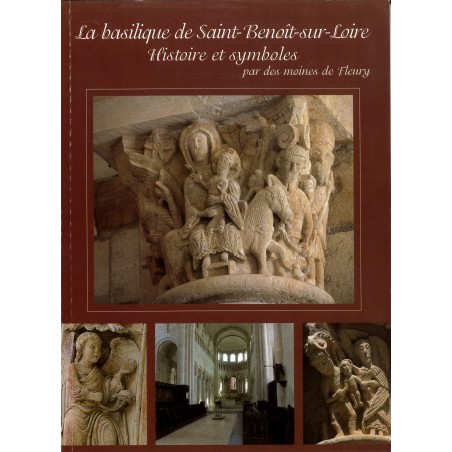 La basilique de Saint-Benoît-sur-Loire