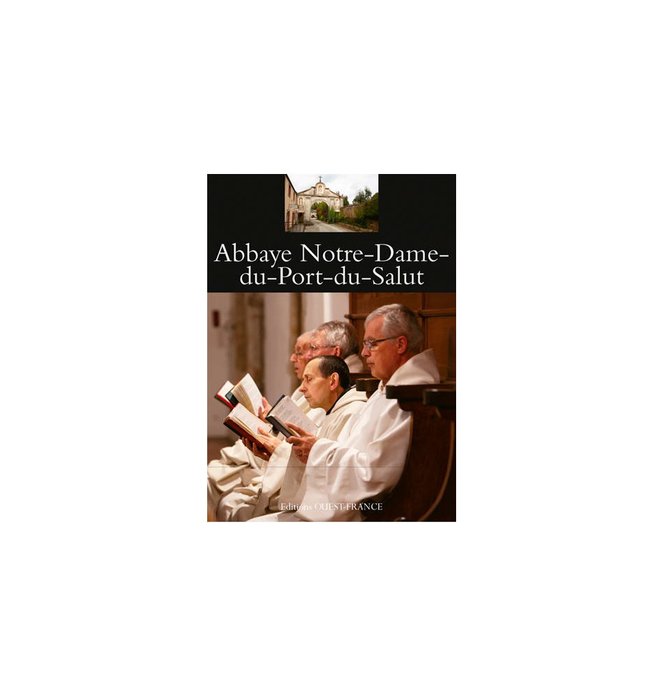 Abbaye Notre-Dame-du-Port-du-Salut