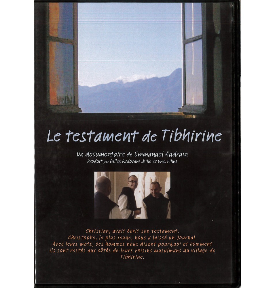 Le testament de Tibhirine