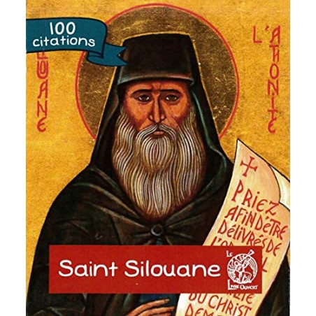 Saint Silouane - 100 Citations