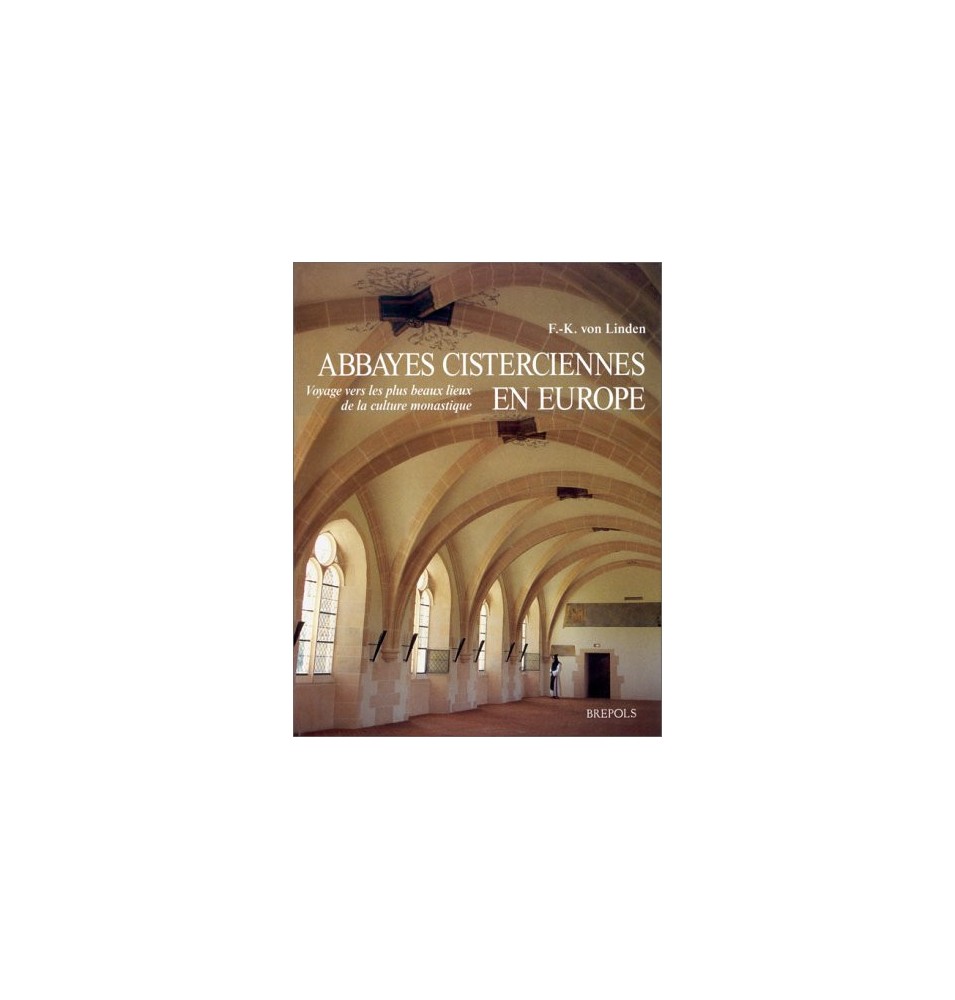 Abbayes Cisterciennes En Europe - (Occasion)